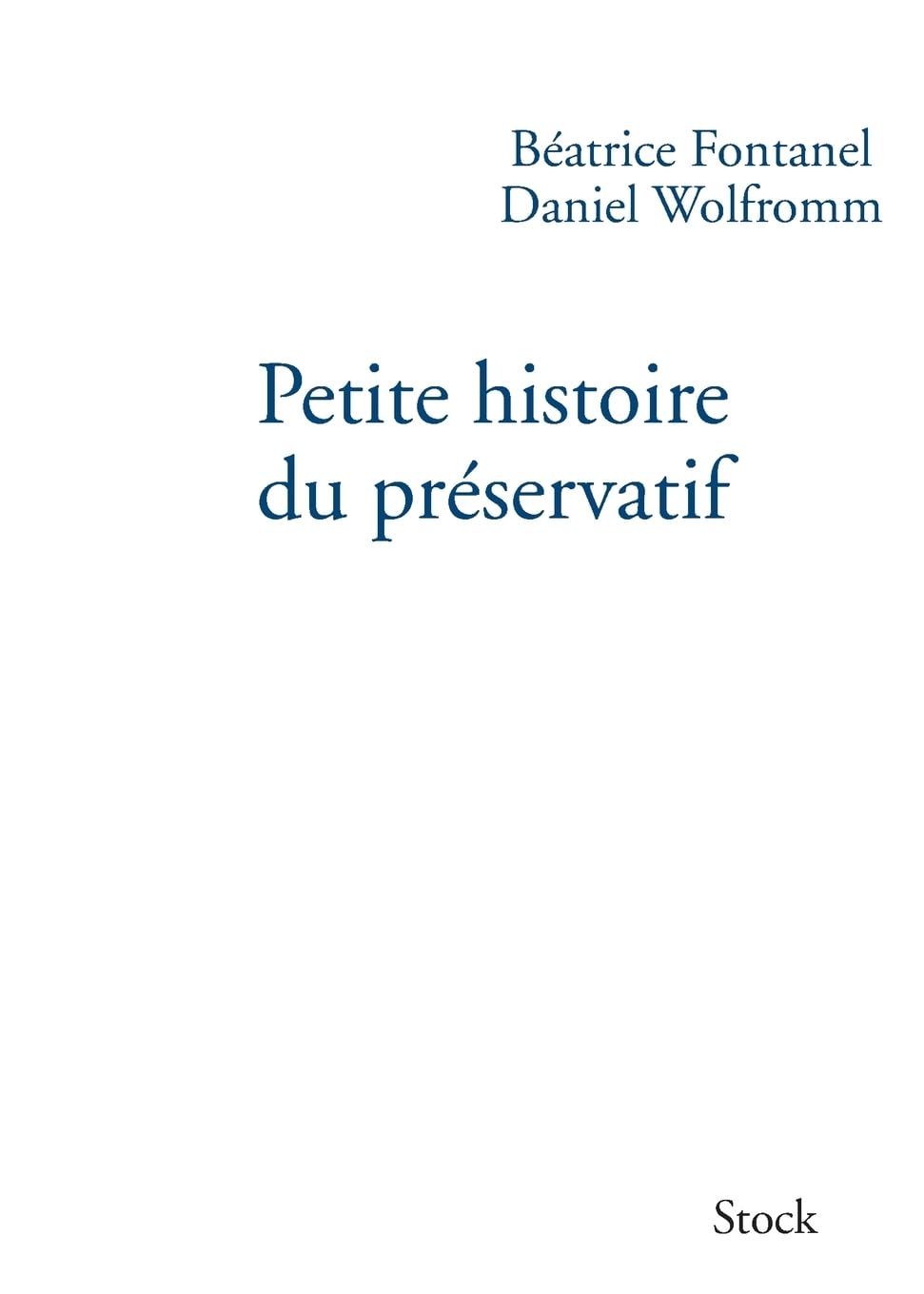 Petite histoire du préservatif book