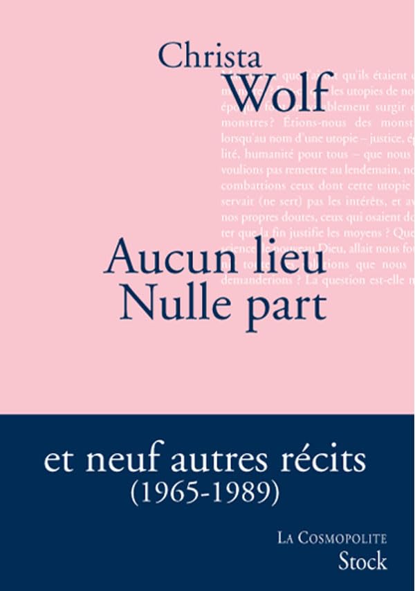 Aucun lieu Nulle part et neuf autres récits (1965-1989) Contemporary literature