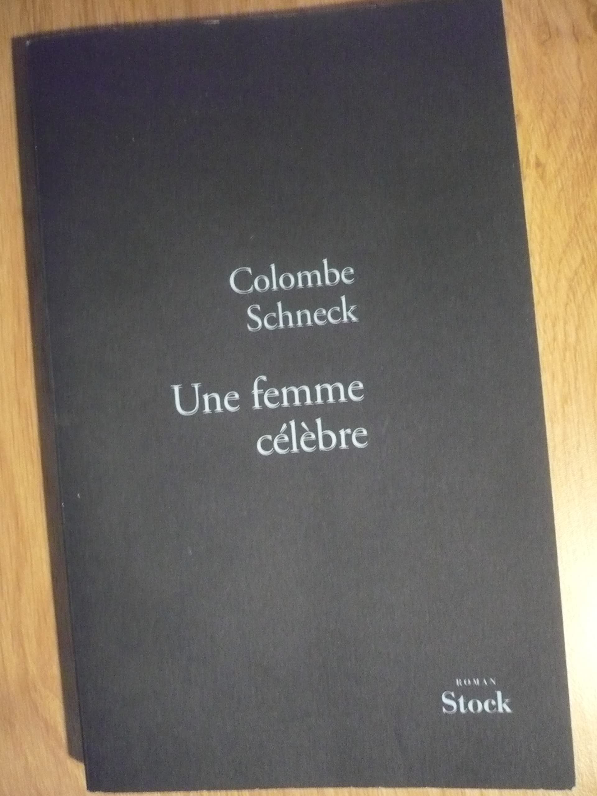 Une Femme Celebre (La Bleue) Contemporary literature