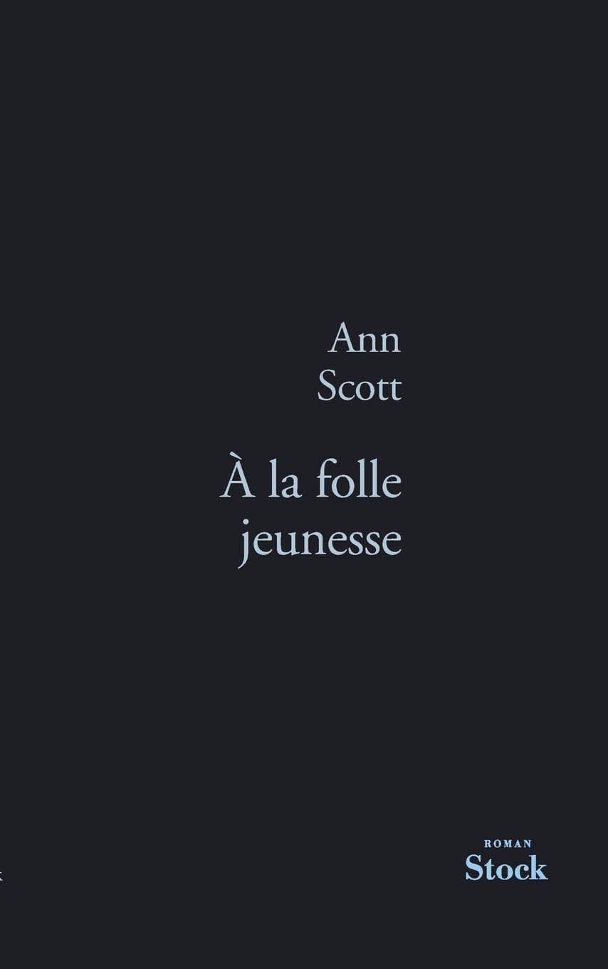 a la Folle Jeunesse (La Bleue) Contemporary literature