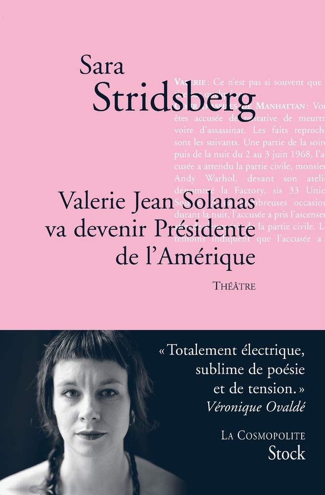 Valérie Jean Solanas va devenir Président de l'Amérique Contemporary literature