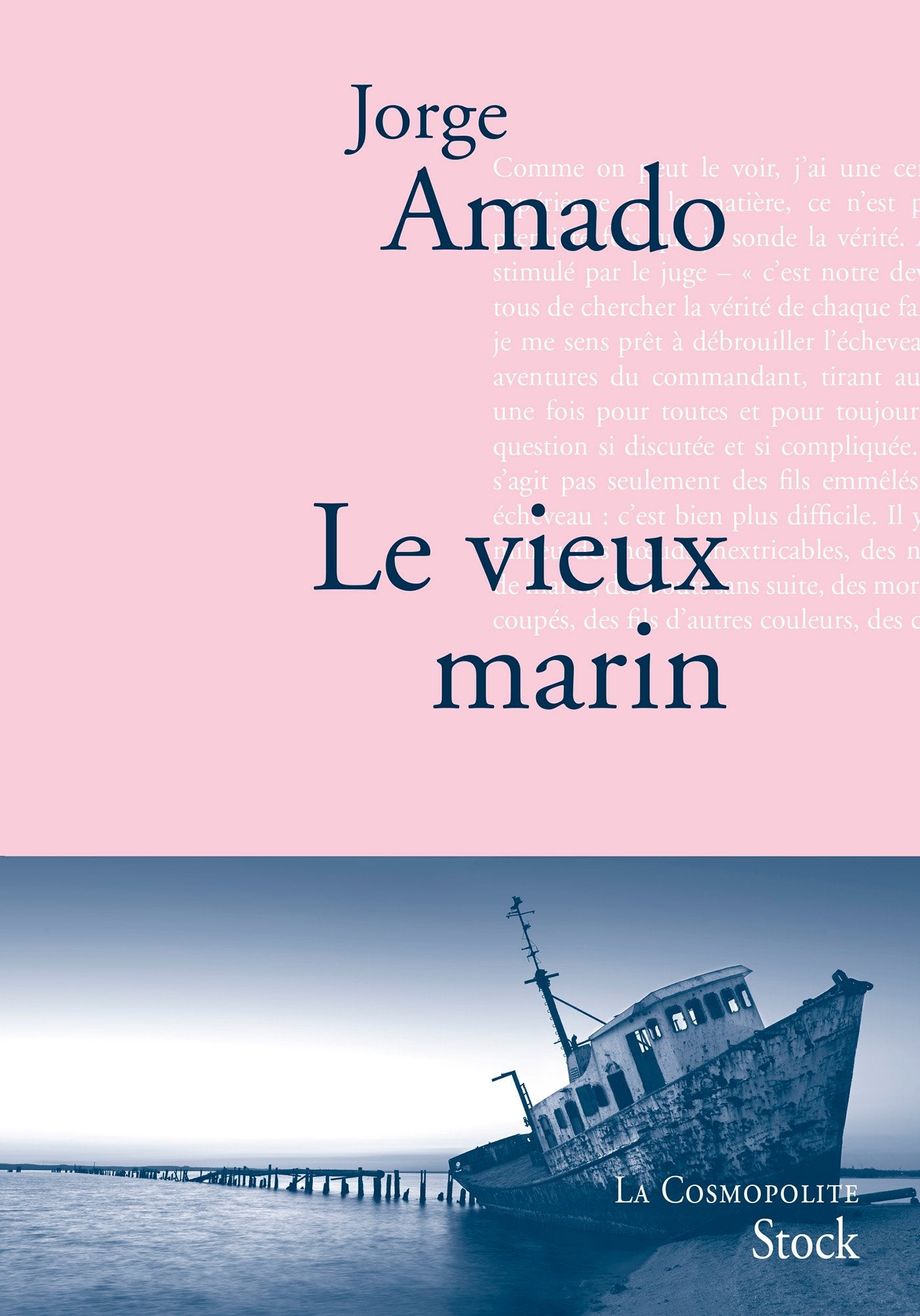 Le vieux marin: Traduit du portugais (Brésil) par Alice Raillard book