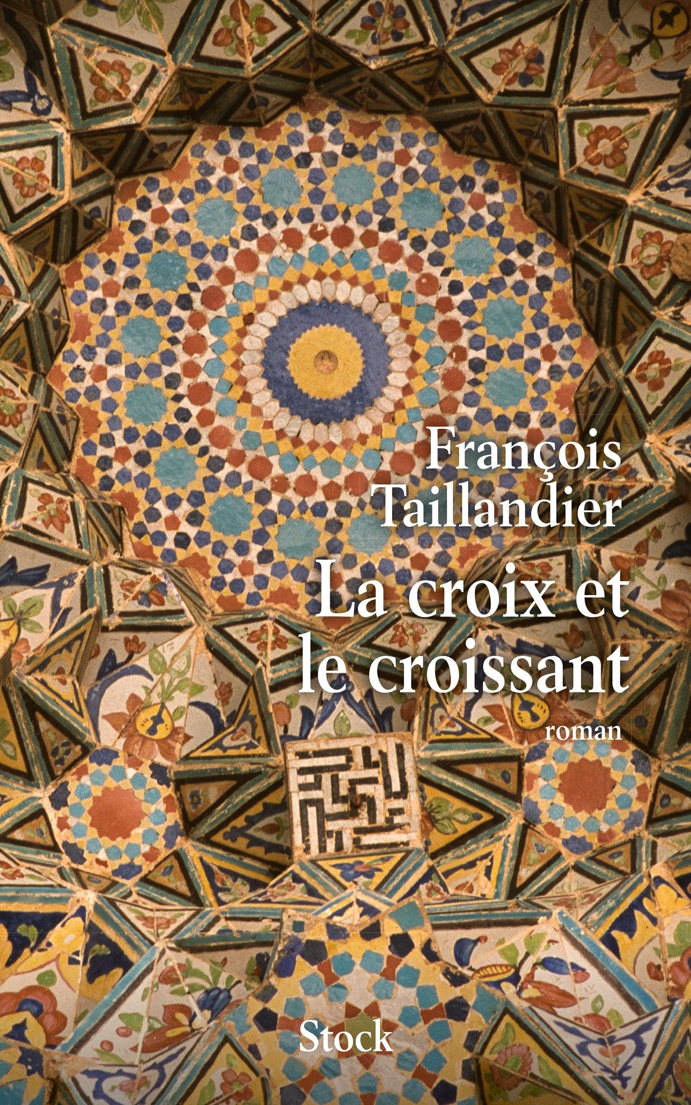 LA CROIX ET LE CROISSANT book