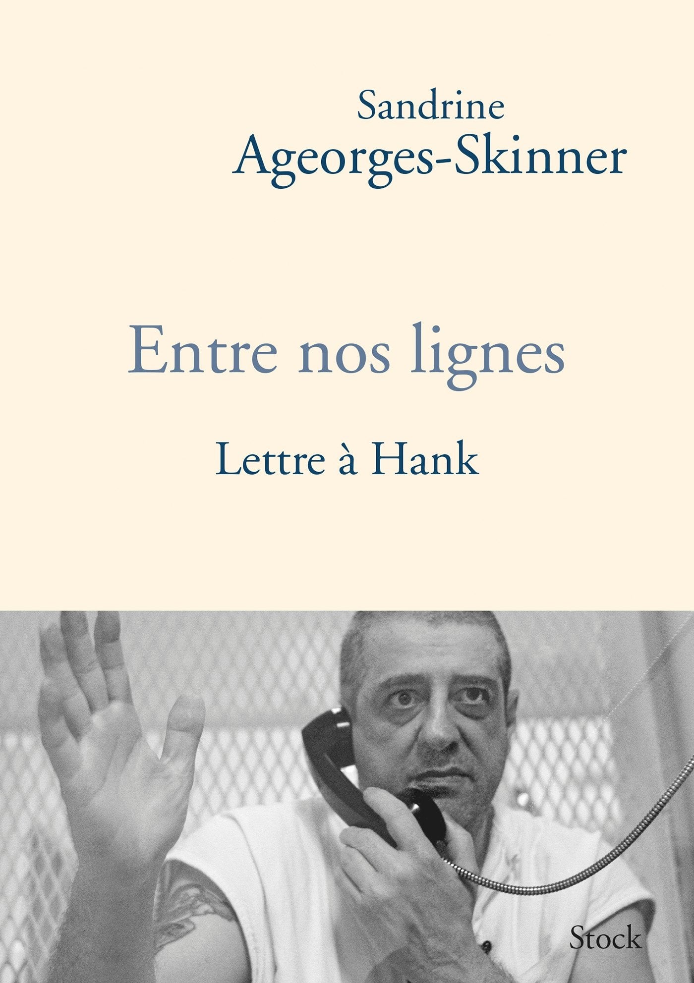 Entre Nos Lignes: Lettre à Hank (Essais - Documents) Social Sciences