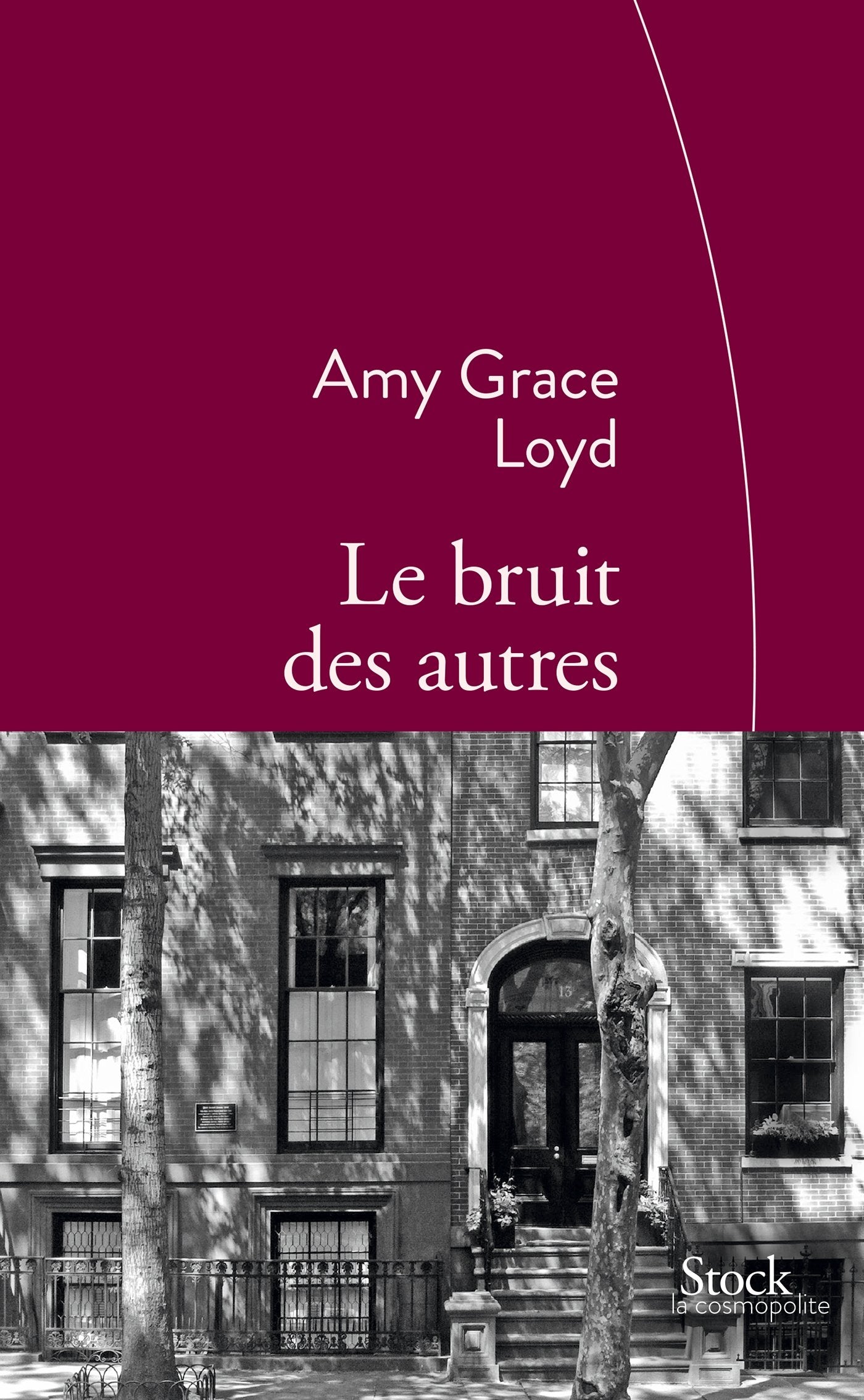 Le bruit des autres: Traduit de l'anglais (Etats-Unis) par Jean Esch book