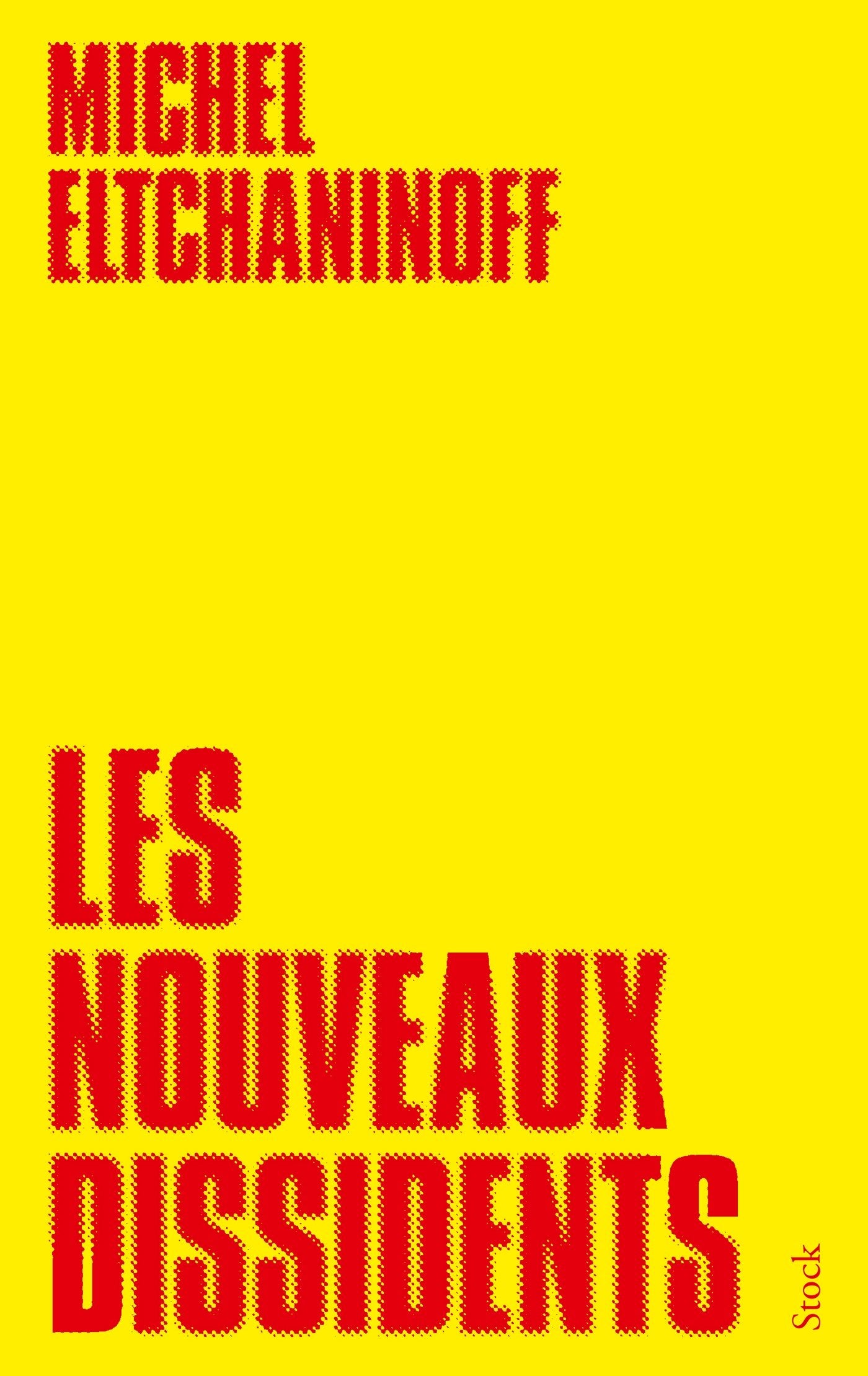 LES NOUVEAUX DISSIDENTS book