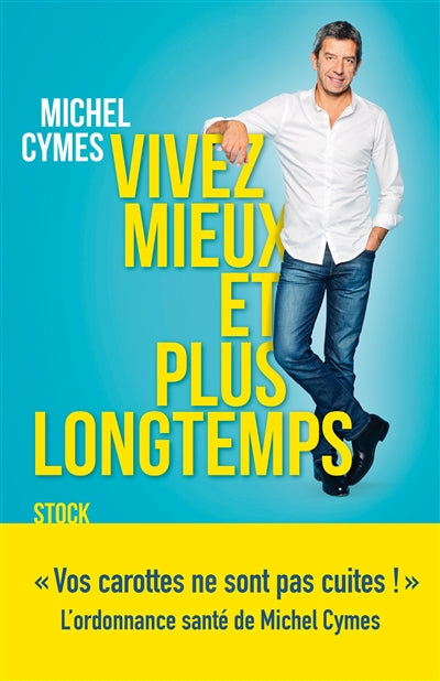 Product Image: Vivez mieux et plus longtemps