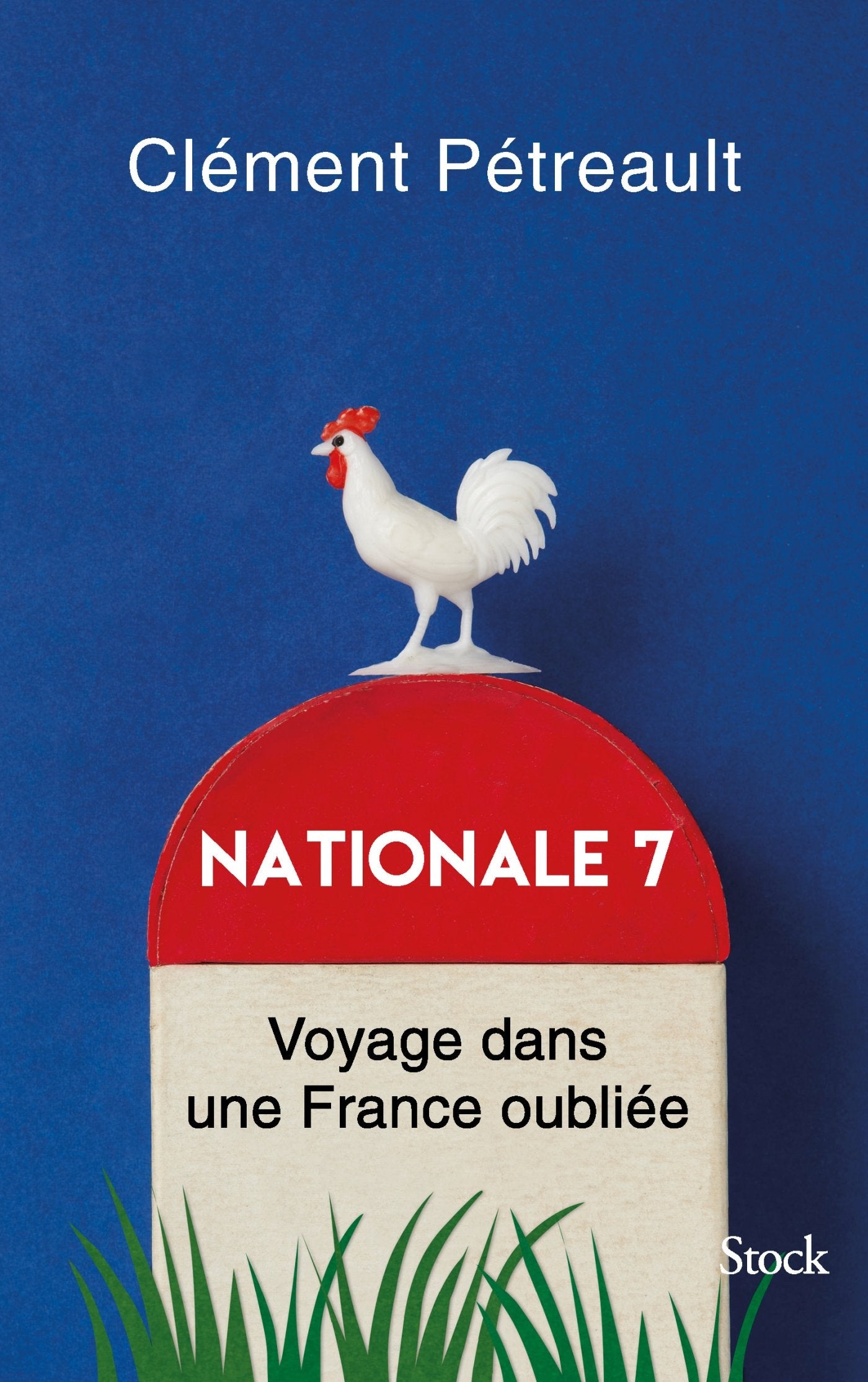 Nationale 7: Voyage dans une France oubliée book