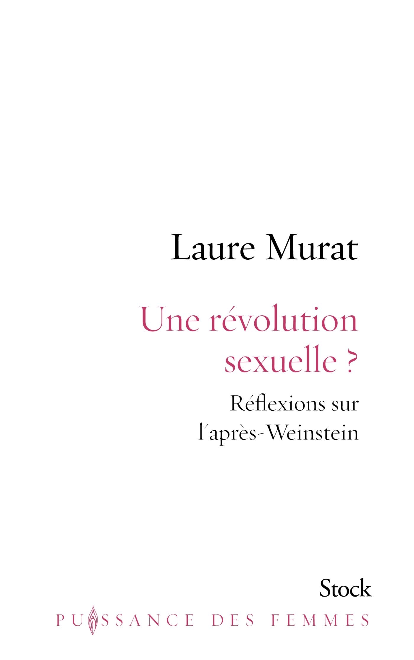 Une révolution sexuelle ?: Réflexions sur l'après-Weinstein book