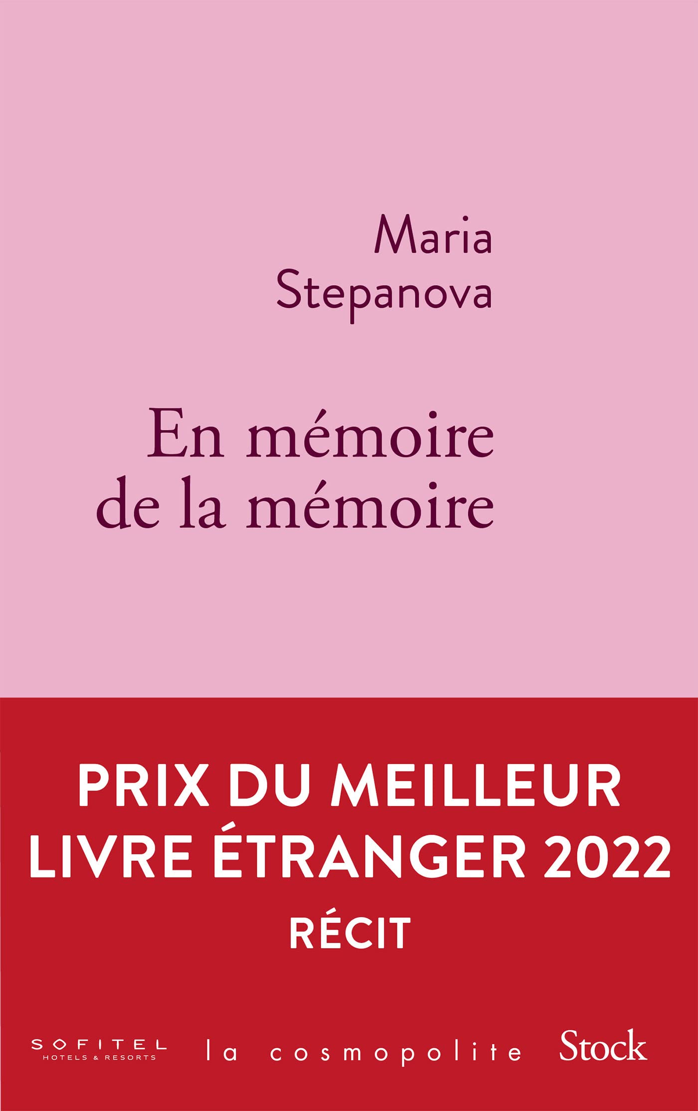 En mémoire de la mémoire: Prix du meilleur livre étranger 2022 Contemporary literature