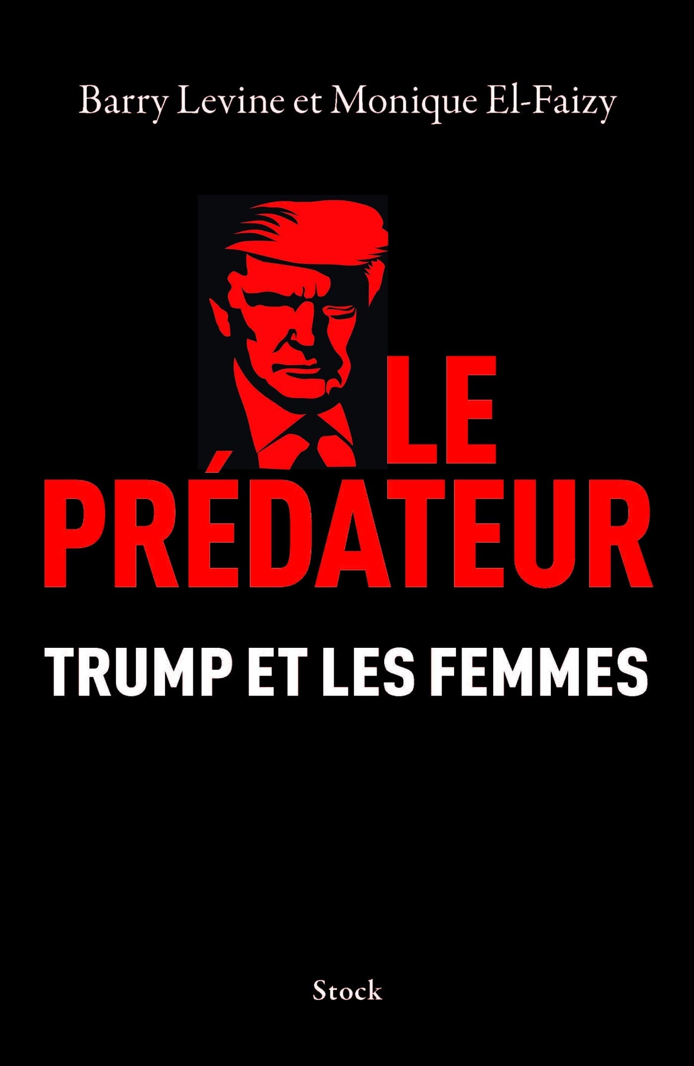 Le prédateur: Trump et les femmes book