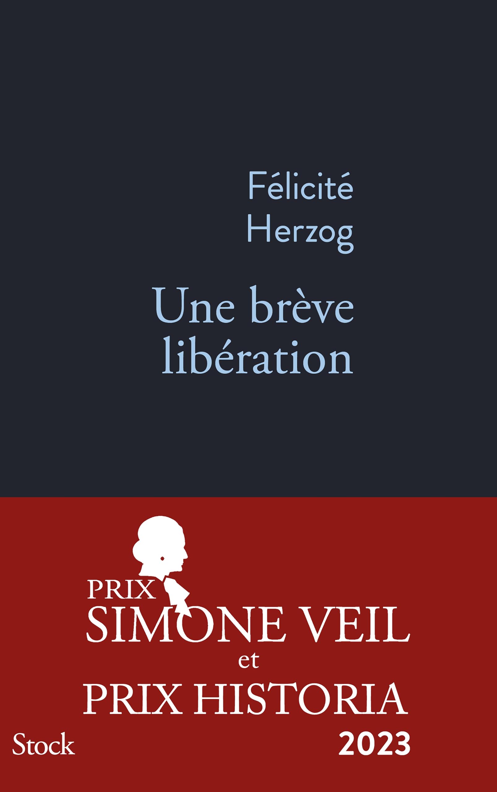 Une brève libération: Roman Contemporary literature