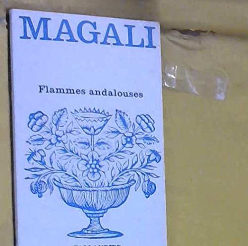 Flammes andalouses (Floralies) book