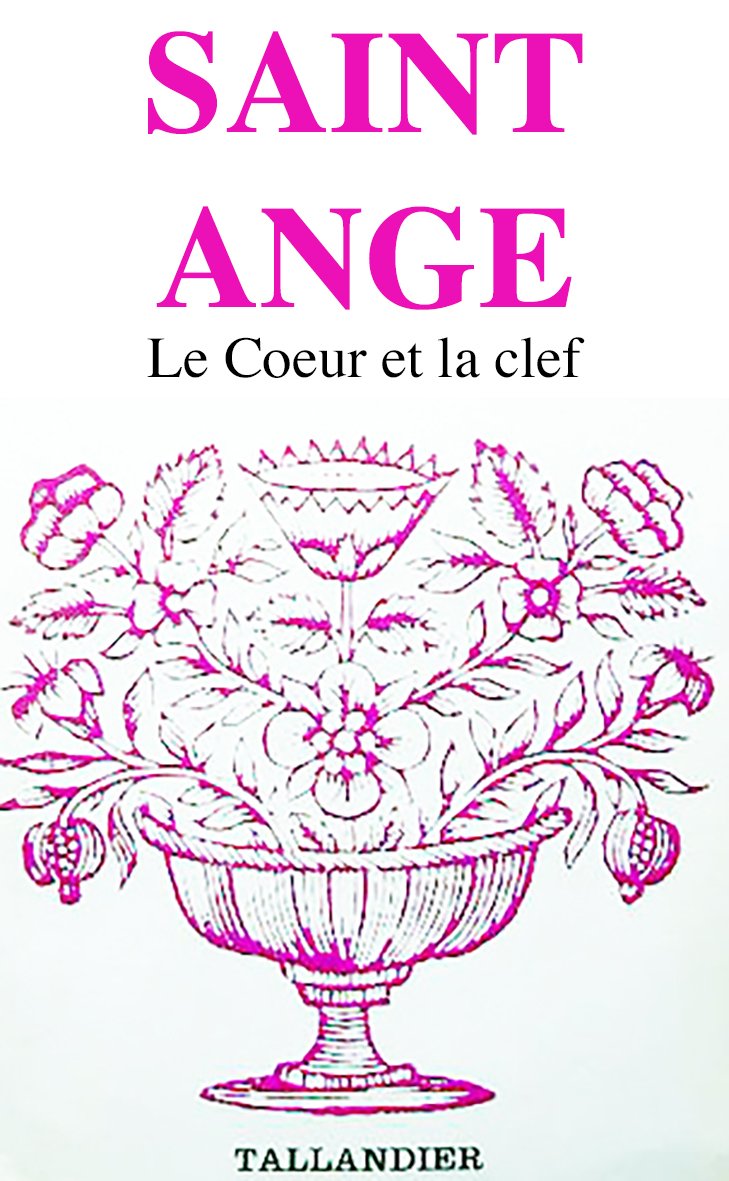 Le Coeur et la clef (Collection Floralies) Books