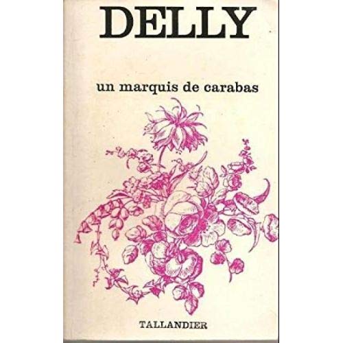 Un Marquis de Carabas (Collection Floralies) Books