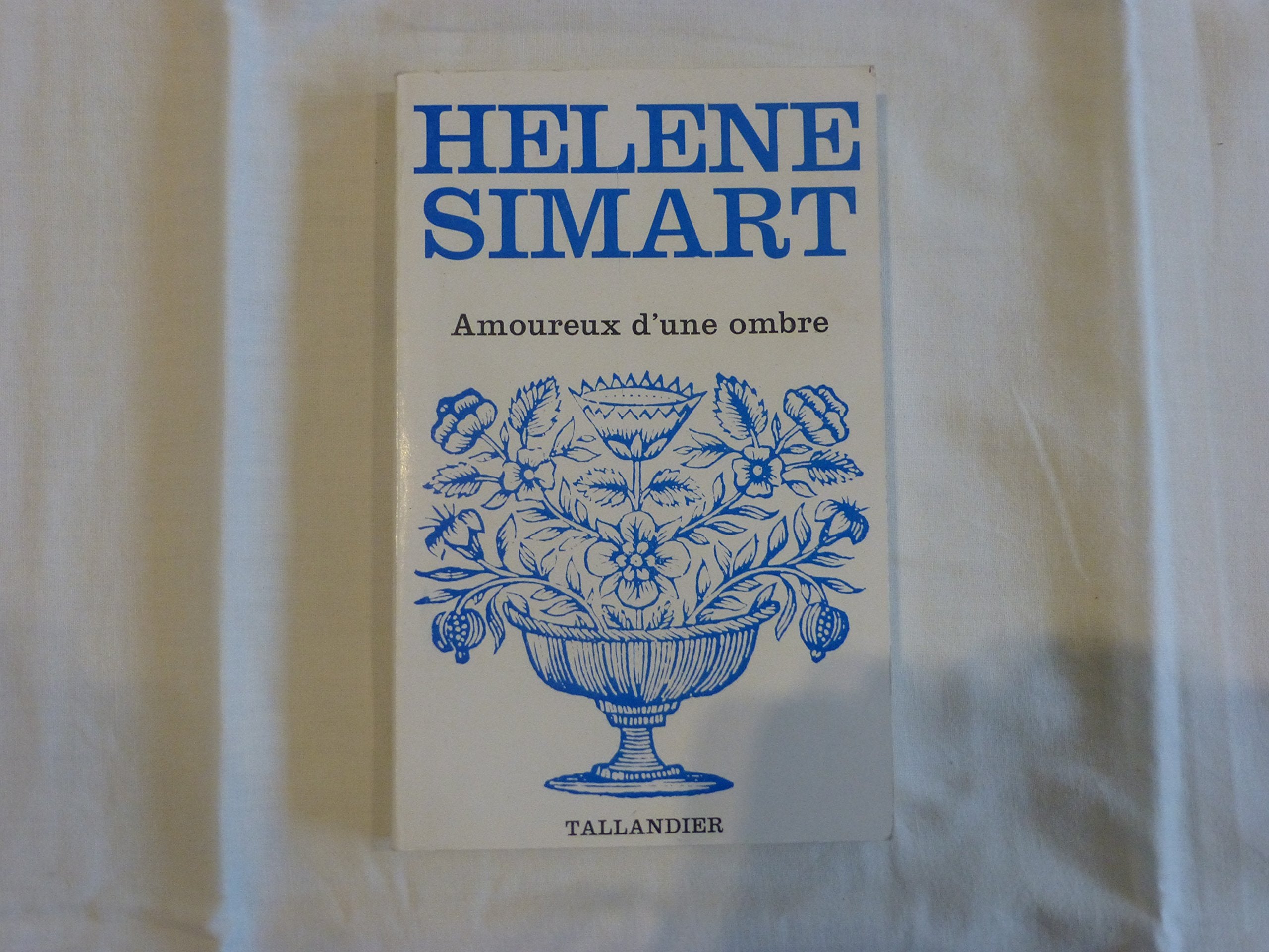 AMOUREUX D'UNE OMBRE. N°428 Books