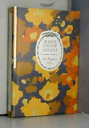Vol Tupolev 134 +cent trente-quatre (Arc-en-ciel) book