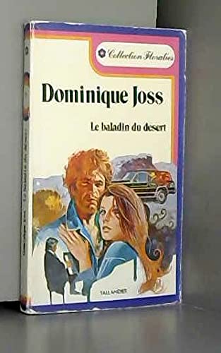 Le Baladin du désert (Collection Floralies) Books