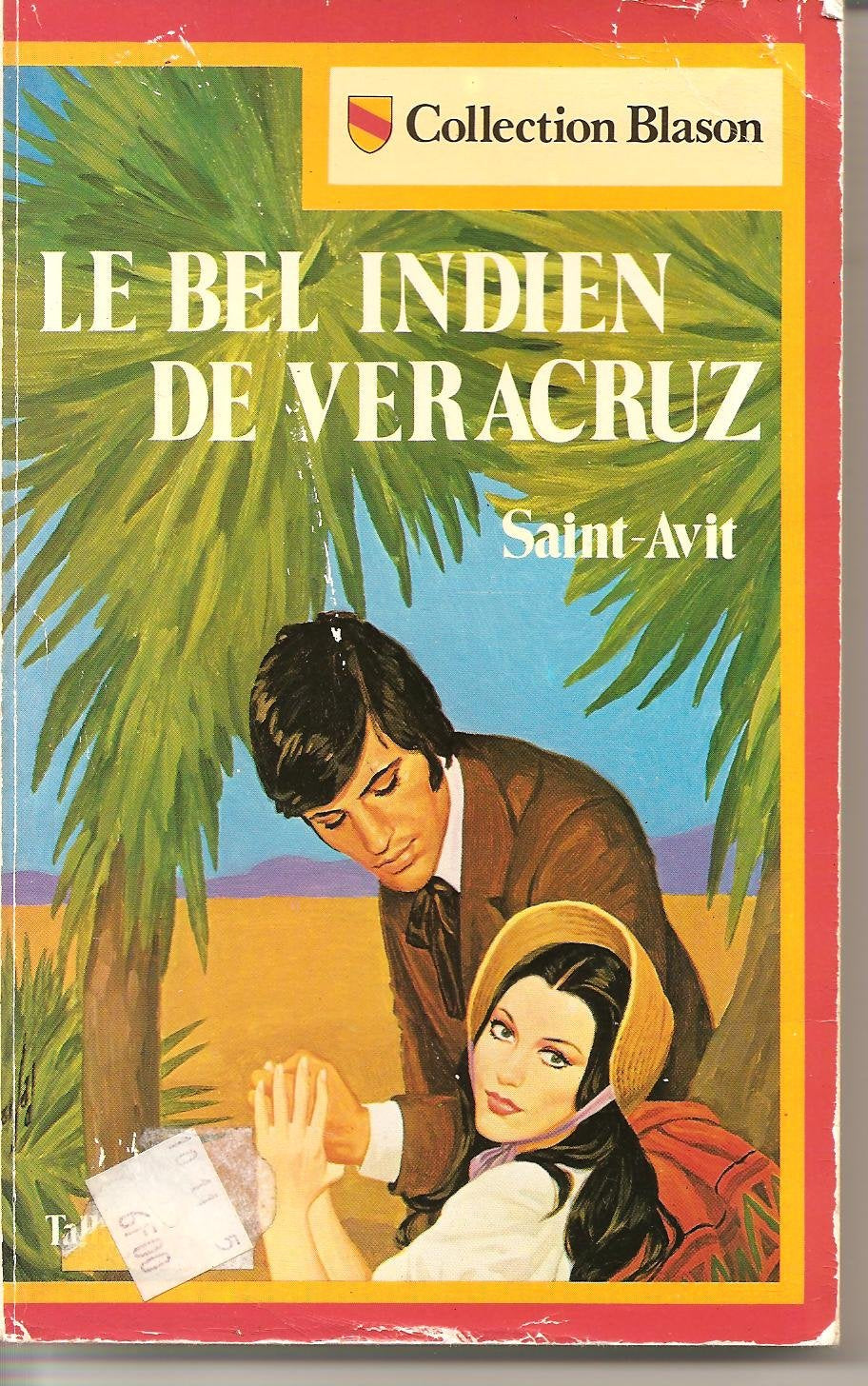 Le Bel Indien de Veracruz (Collection Blason) Books