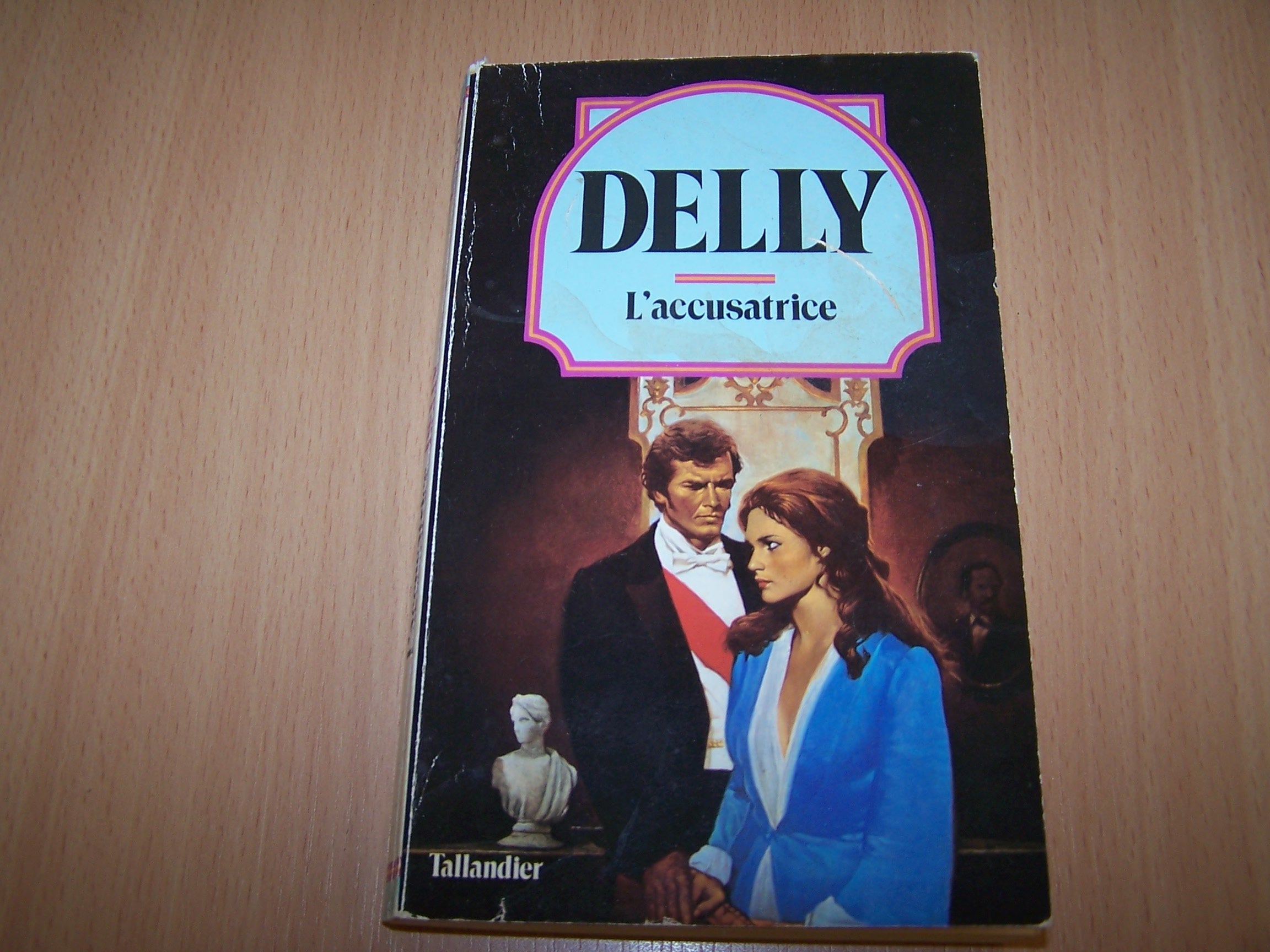 L'Accusatrice (Collection Delly) Books