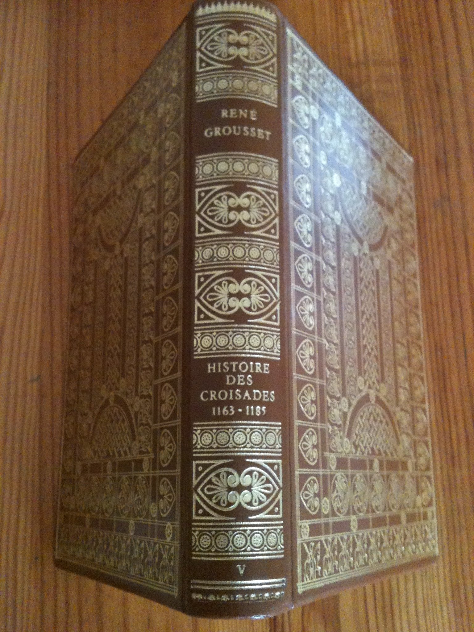 Histoire des Croisades et du royaume franc de Jérusalem : 1185-1210 book