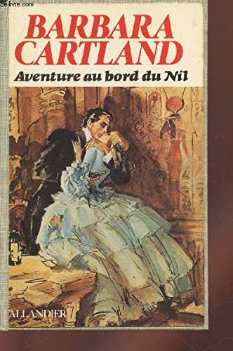 Aventure au bord du nil (Tal.Cartland) Books