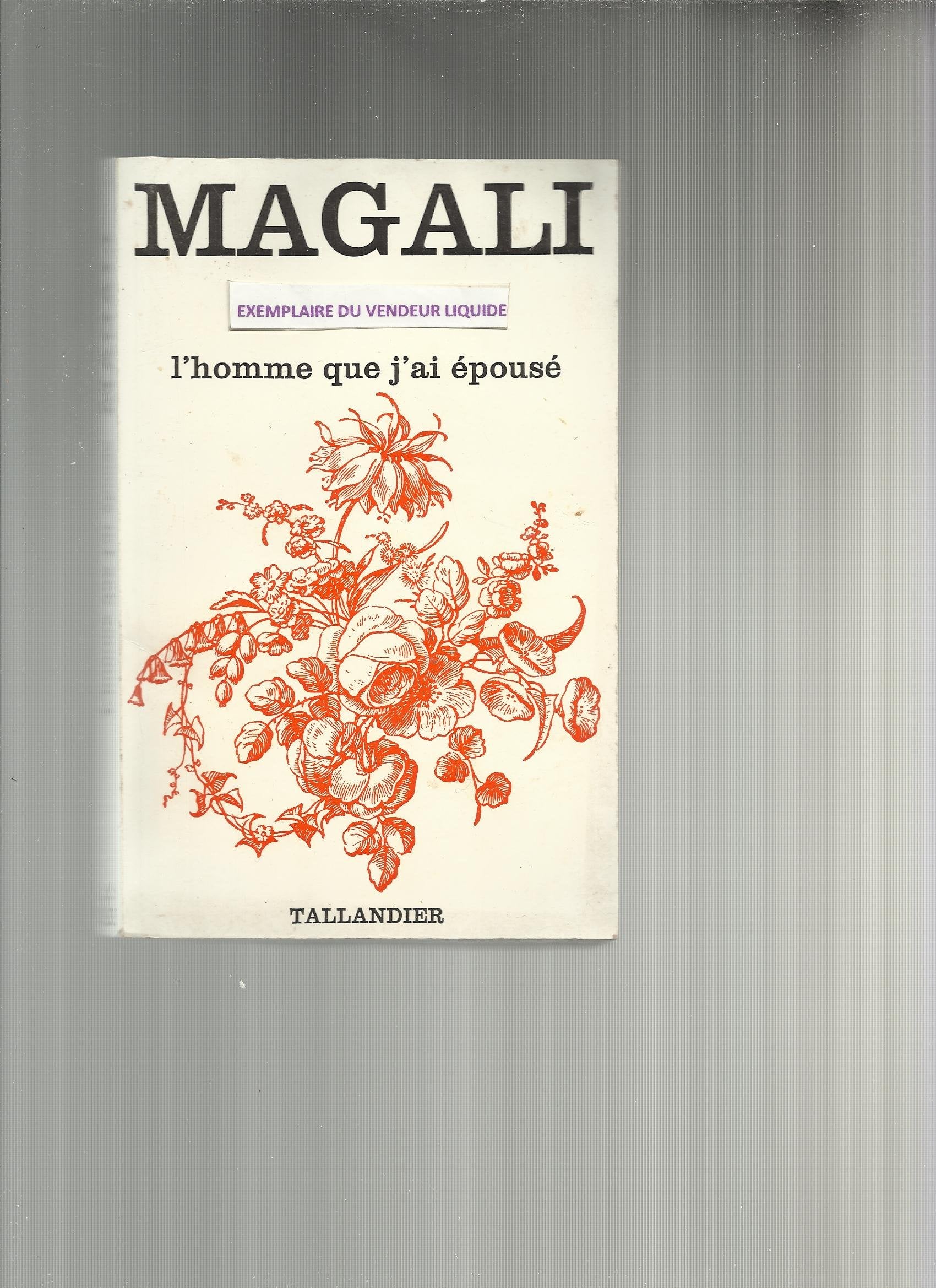 L'Homme que j'ai épousé Books