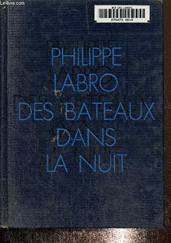 Des Bateaux dans la nuit (Cercle du nouveau livre) book