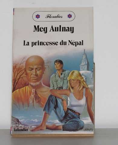 La Princesse du Népal (Floralies) book
