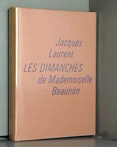 Les Dimanches de mademoiselle Beaunon (Cercle du nouveau livre) book