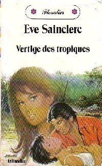Vertige des tropiques (Floralies) book