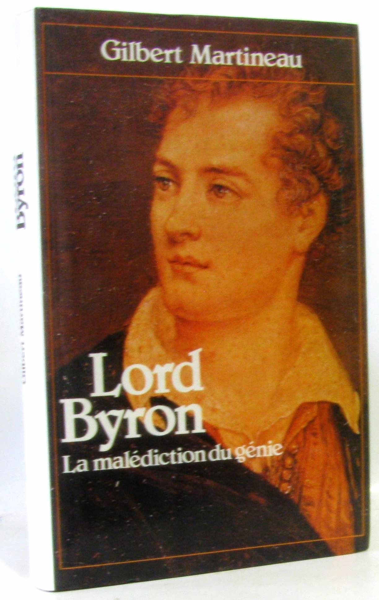 Lord Byron : La Malédiction du génie Books