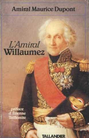 L'amiral willaumez (Tal.Bb Napoleon) Books