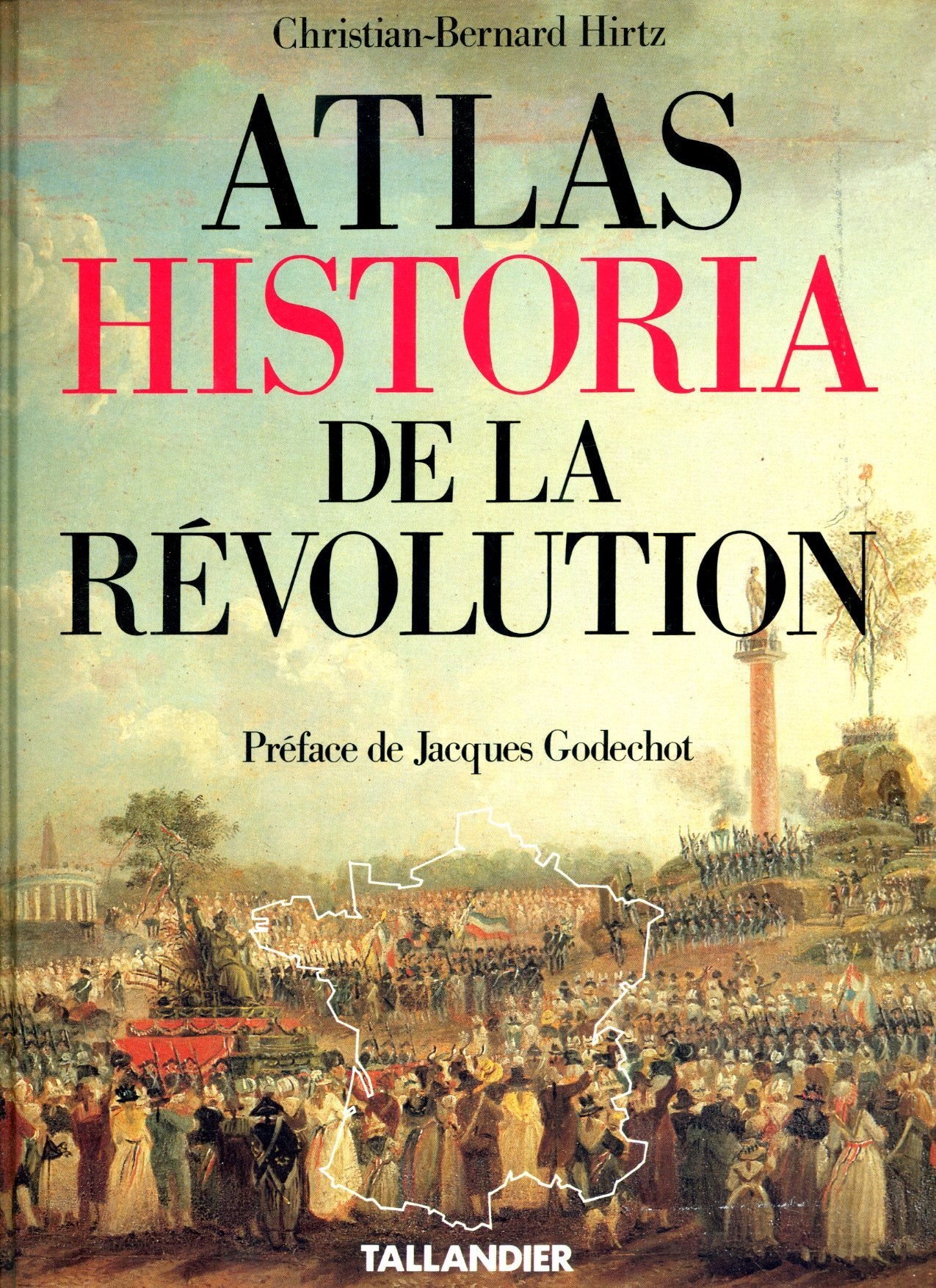 Atlas Historia de la Révolution book
