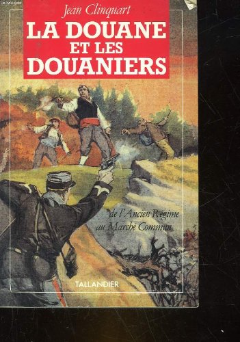 La douane et les douaniers Books