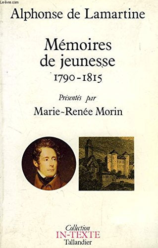 Mémoires de jeunesse: 1790-1815 Books