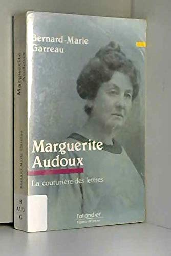 Marguerite Audoux: La couturière des lettres Books
