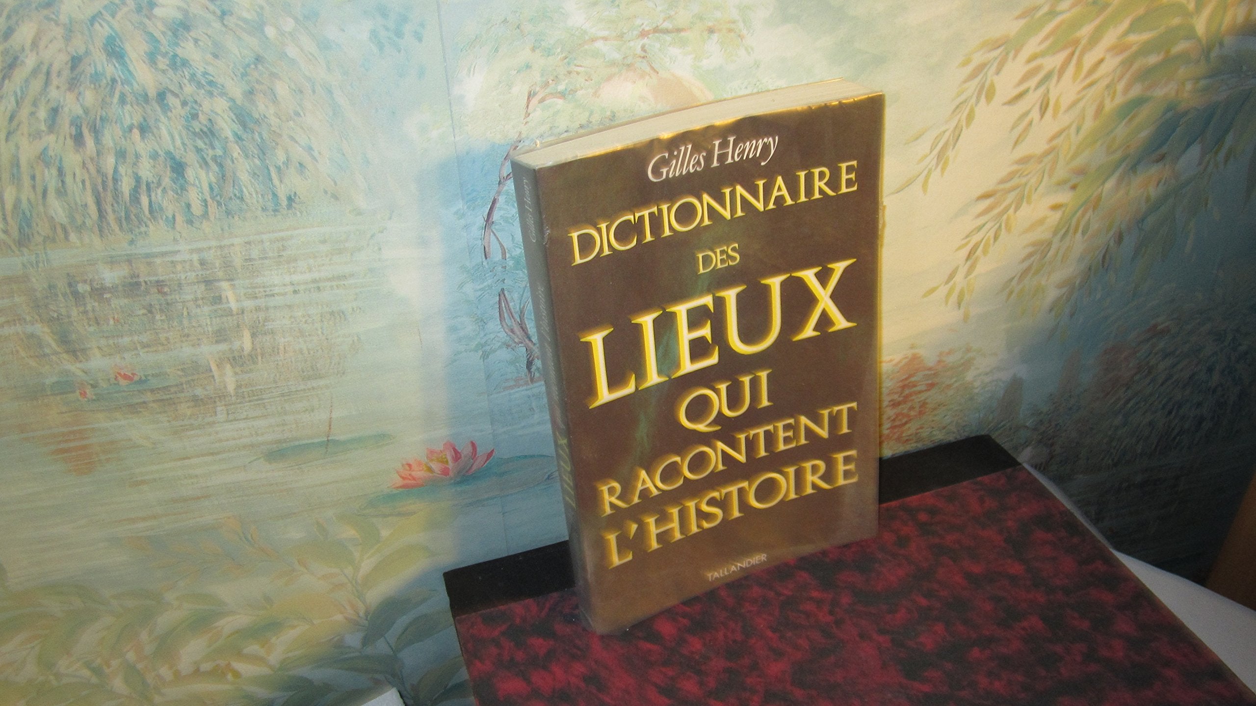 Dictionnaire des expressions nées de l'histoire book