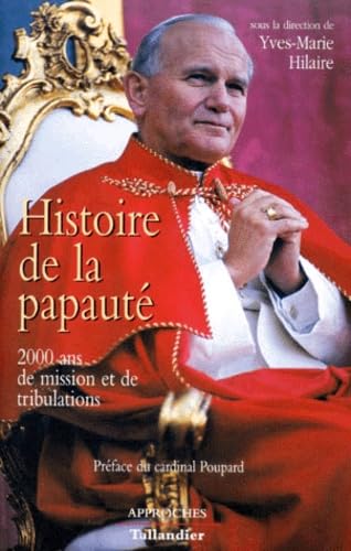 HISTOIRE DE LA PAPAUTE 2000 ANS DE MISSION ET DE TRIBULATIONS Manga
