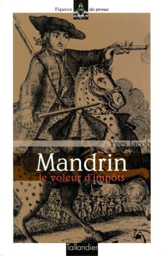 Product Image: MANDRIN LE VOLEUR D IMPOTS