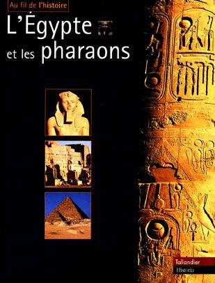 L'Egypte et les pharaons book