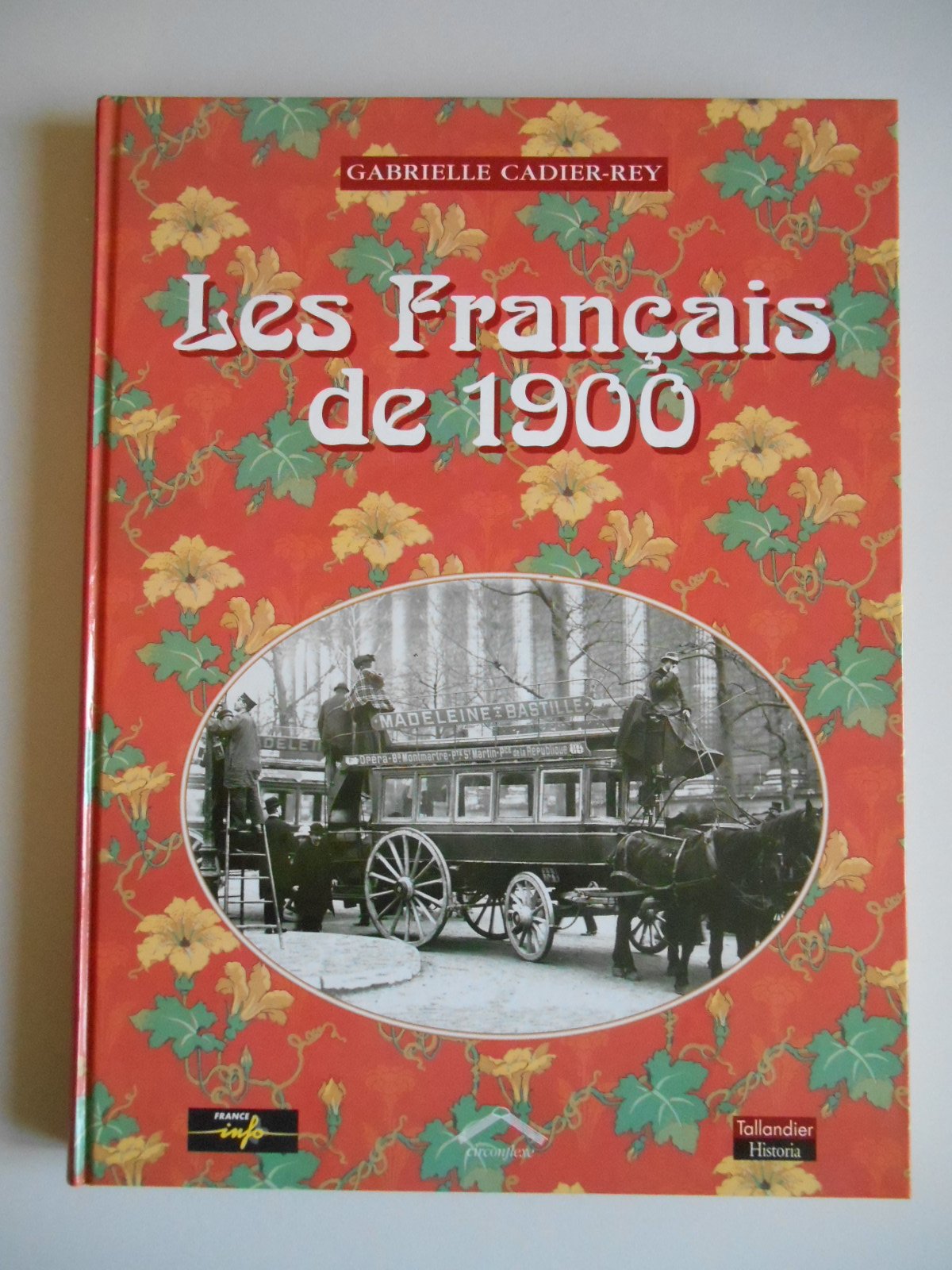 Les Français de 1900 Second-hand books on film, art and culture