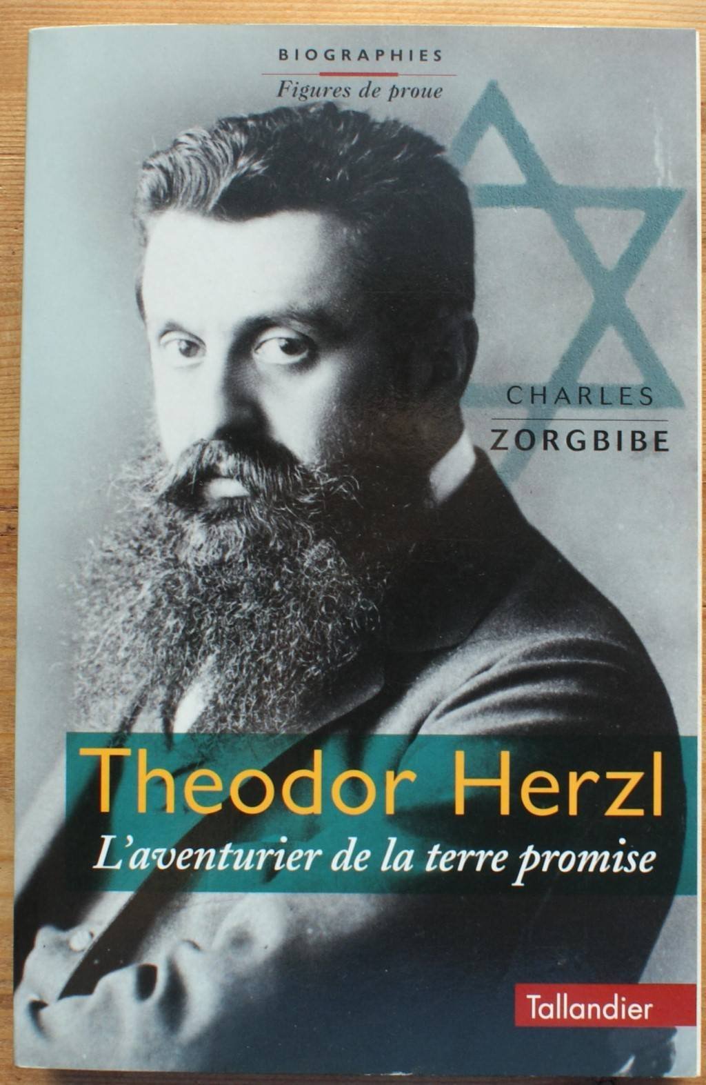 Theodor Herzl: L'aventurier de la Terre promise Politics & History