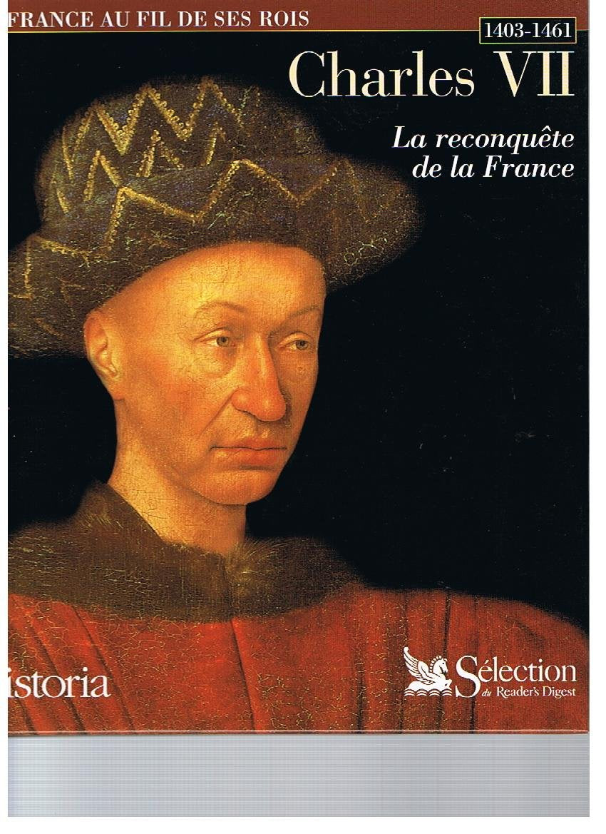 Charles VII : La reconquête de la France 1403-1461 book