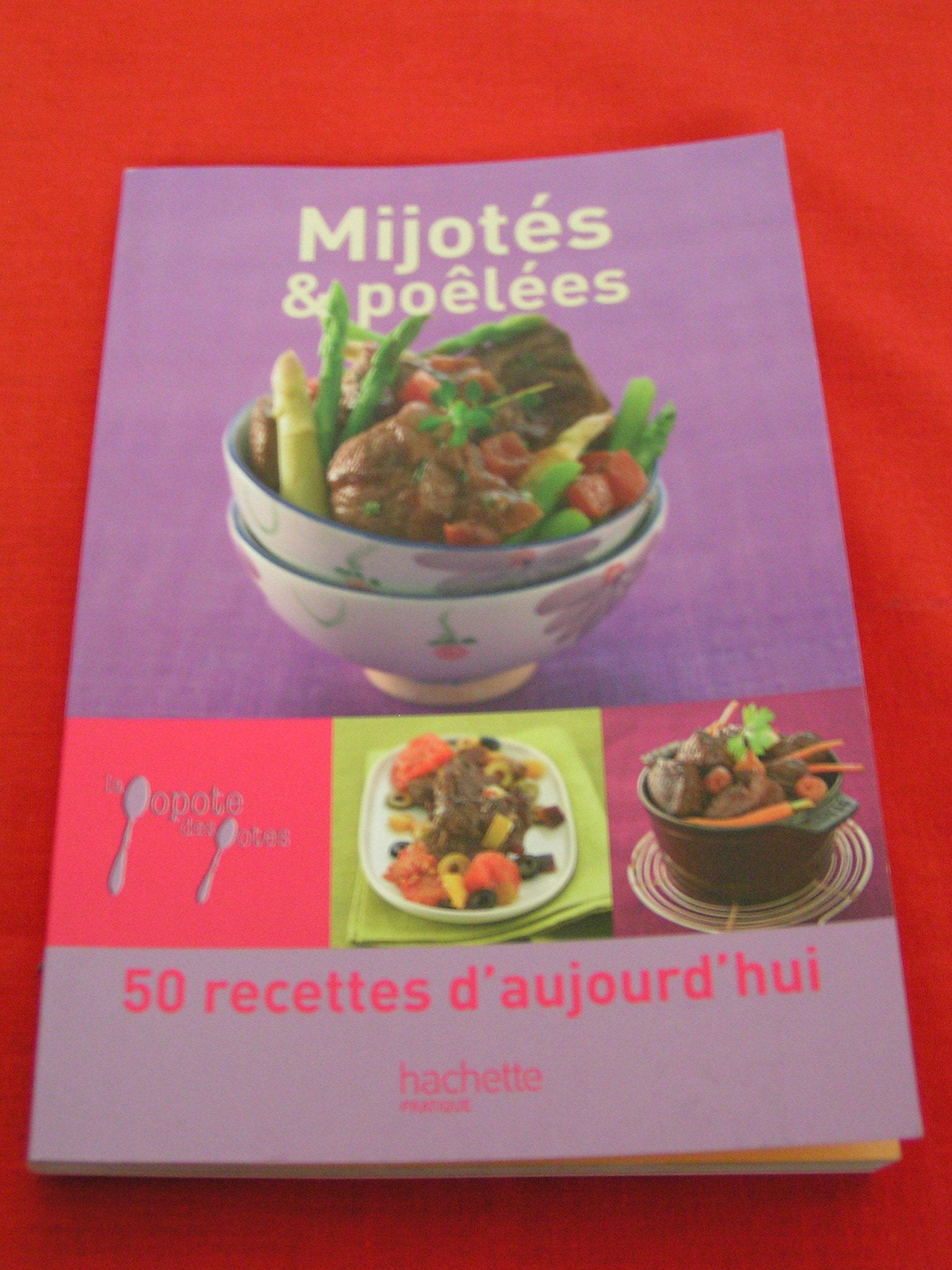 La popote des potes - Mijotés et poêlés book