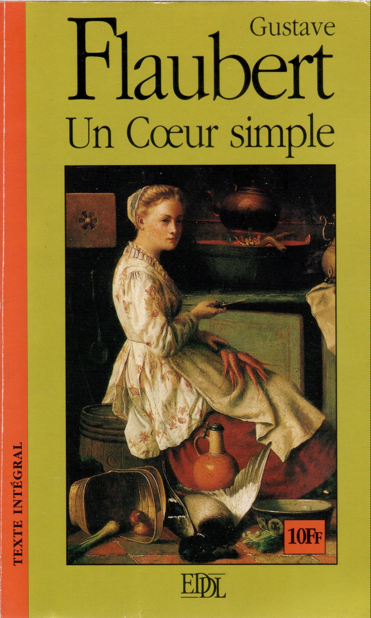 Un coeur simple Suivi de La légende de saint Julien l'Hospitalier (Grands classiques) Books