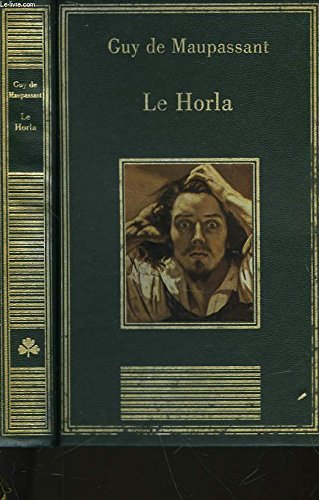 LE HORLA ET AUTRES CONTES D'ANGOISSES Books