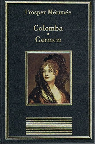 Colomba Carmen (La bibliothèque des chefs-d'oeuvre) Books