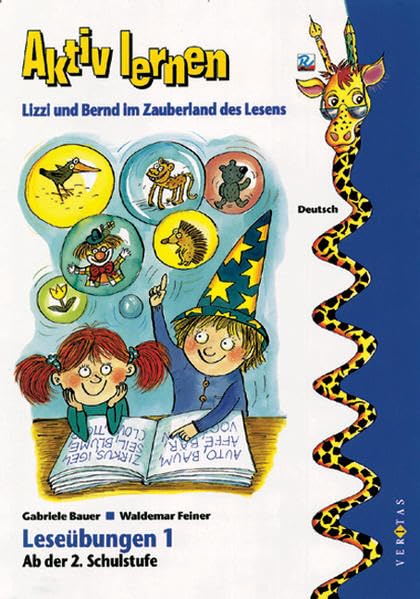 Leseübungen, neue Rechtschreibung, Bd.1, Lizzi und Bernd im Zauberland des Lesens Study Guides