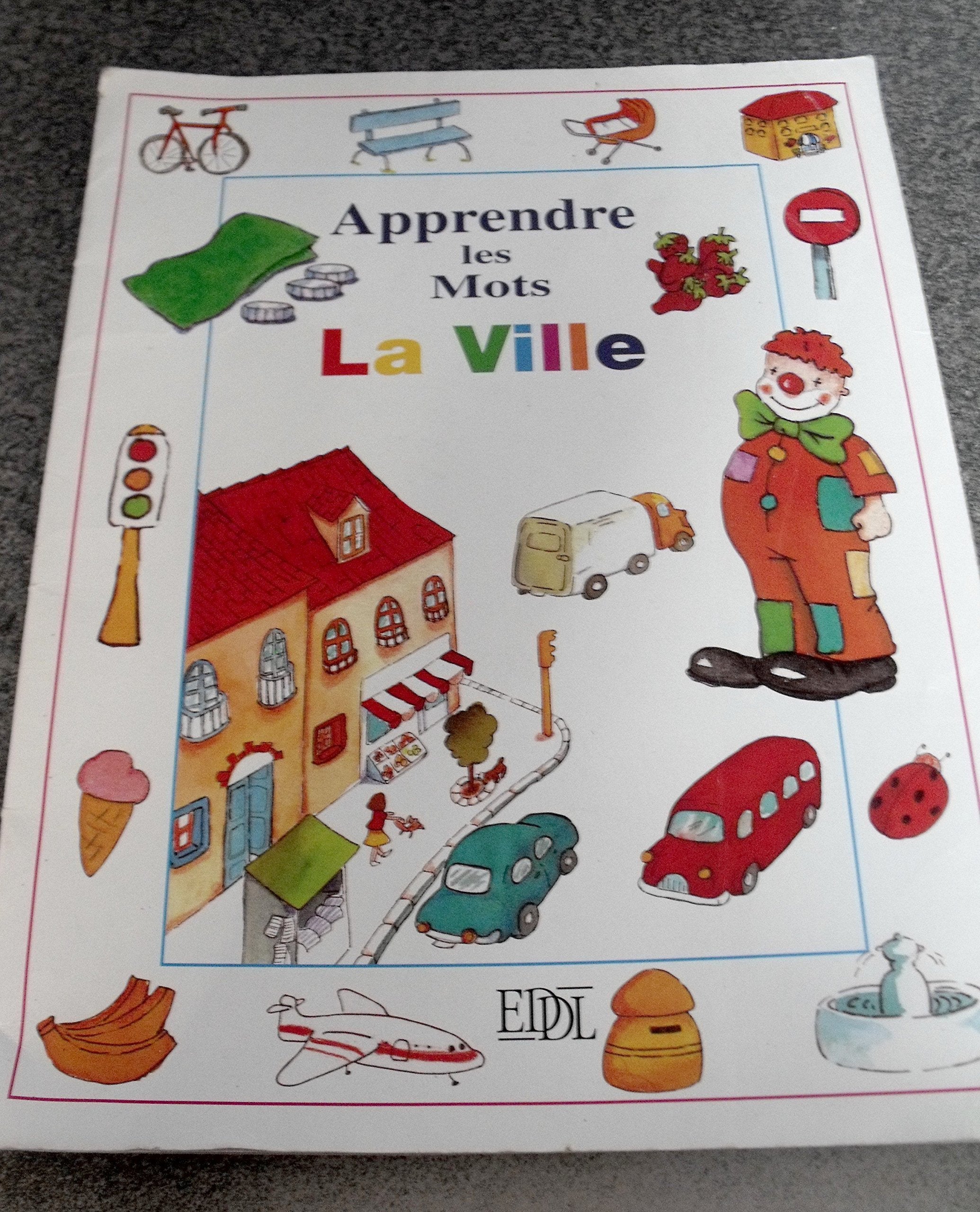 La ville (Apprendre les mots) book